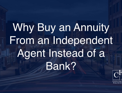 Why Buy an Annuity from an Independent Agent Instead of a Bank?
